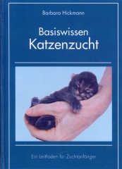 Basiswissen Katzenzucht, Barbara Hickmann